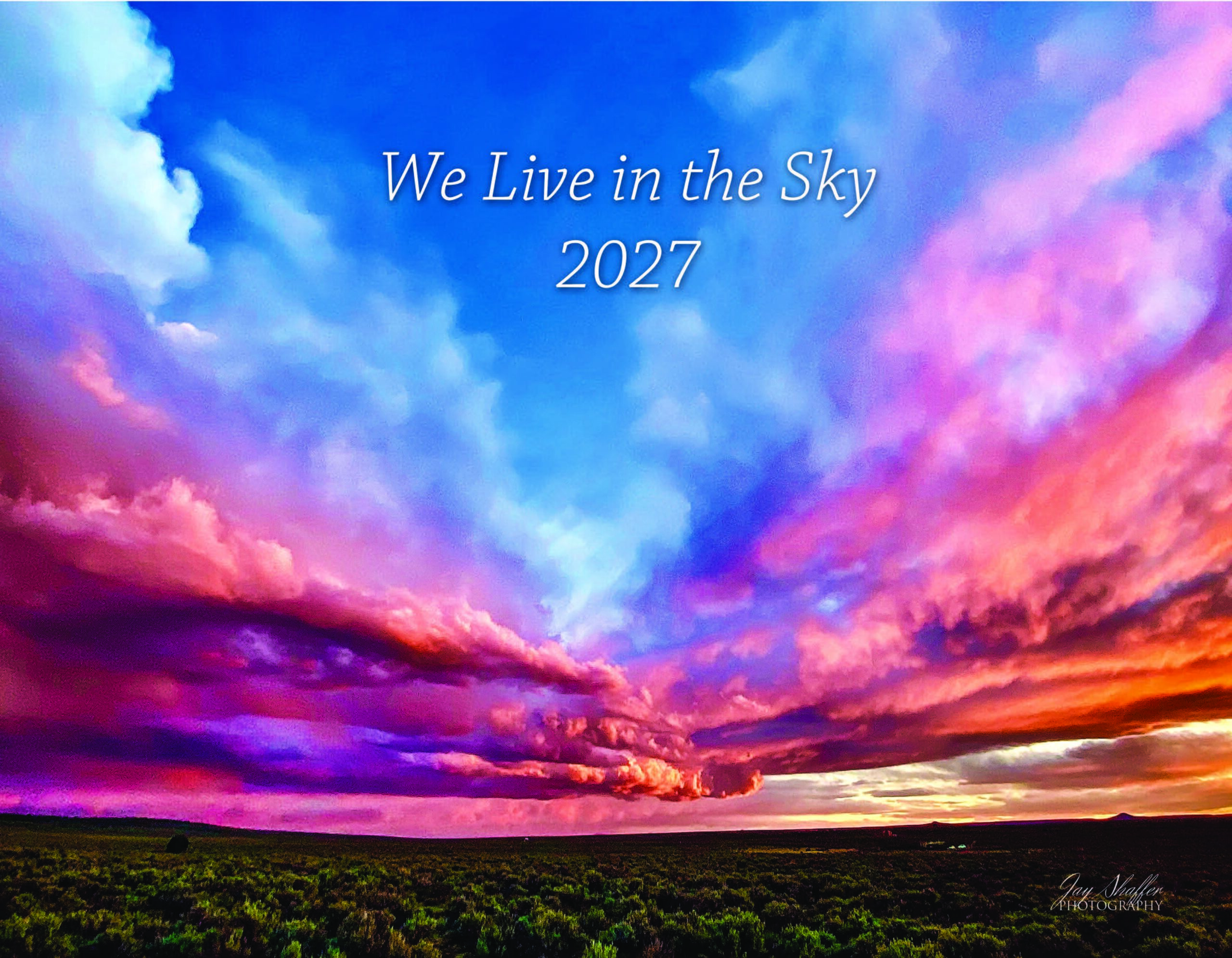 2027 "We Live in the Sky" Calendar